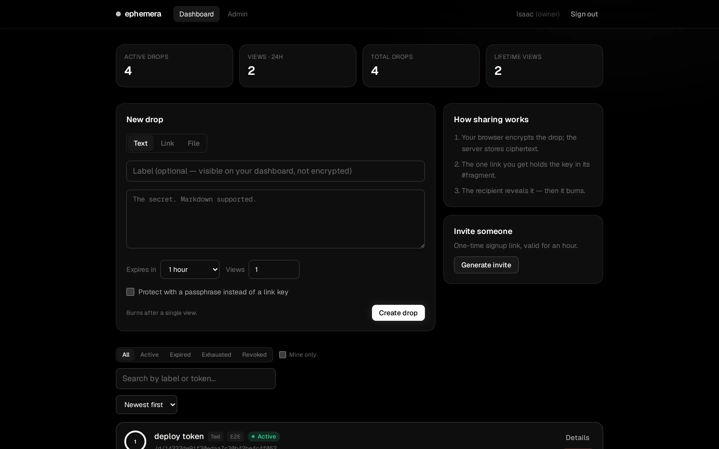 The ephemera dashboard. Counters for active drops and views sit above a composer with text, link, and file tabs, an expiry control, a view count, and a list of existing drops.